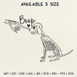 May include: An embroidered design featuring a skeleton dog being touched on the nose by a skeleton hand. The word "Boop" is above the dog, with a heart symbol. The text "AVAILABLE 5 SIZE" is at the top.