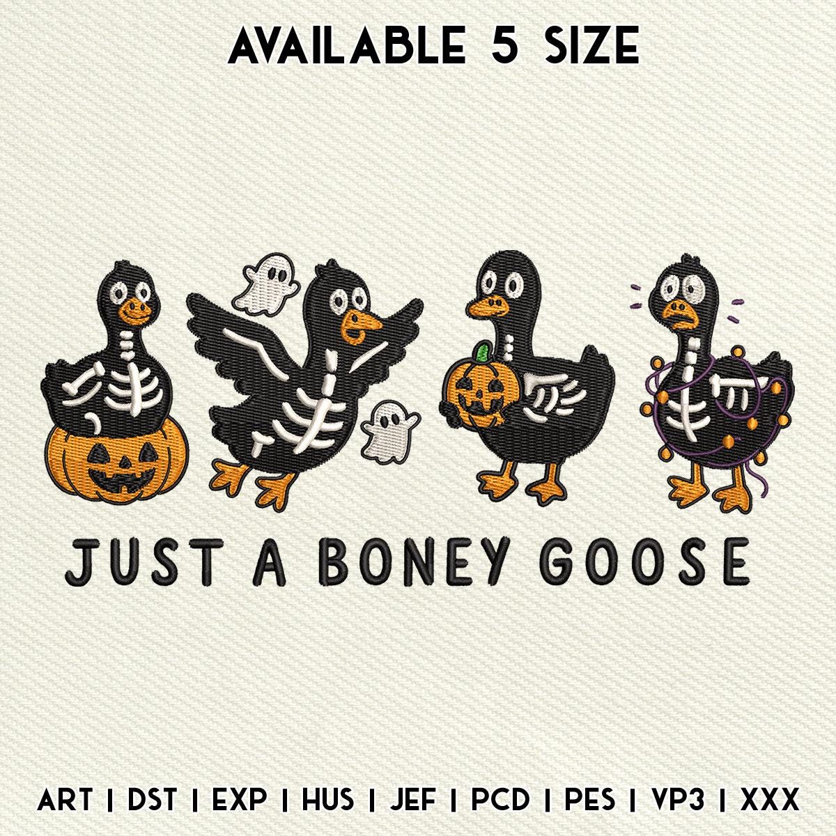 Just A Boney Goose Embroidery Design, Funny Goose Embroidery Design, Halloween Goose Machine Embroidery, Instant Download, Included 5 Sizes