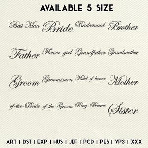 Wedding Calligraphy Embroidery Design Bundle, Bride Groom Family Wedding Party Machine Embroidery Files, Instant Download