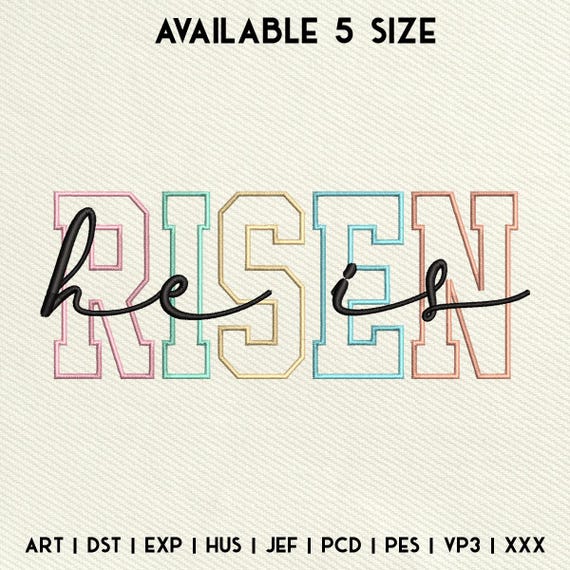 He Is Risen Embroidery Design, Religious Easter Stitch Design, Happy Easter Machine Embroidery File, Christian, Instant Download, 5 Size