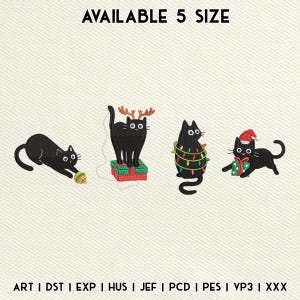 May include: Embroidered black cat designs with festive themes. One cat plays with a ball, another wears antlers, a third is wrapped in lights, and the last holds a gift. Text at the top reads "AVAILABLE 5 SIZE".