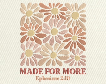 Made For More Bible Verse Embroidery Design, Ephesians 2:10 Christian Embroidery File, Religious Scripture Digital Pattern, Instant Download