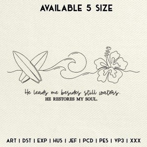 May include: A line art design featuring two surfboards, a wave, and a hibiscus flower. The text reads "He leads me besides still waters. He restores my soul." The words "AVAILABLE 5 SIZE" are at the top. The bottom of the image has file type abbreviations.