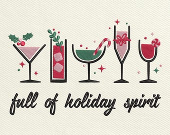 Holiday Cocktail Embroidery File, Funny Christmas Drinks Machine Embroidery Design, Festive Party Glass Pattern, Digital Download