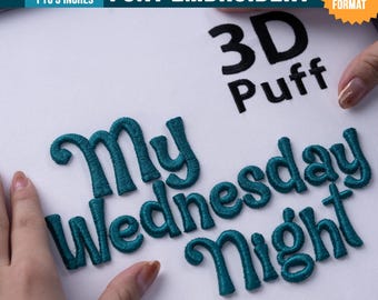 3D Puff Cursive Script Broderitypsnitt: | BX-typsnitt | PES DST-typsnitt + 5 fler maskinformat, omedelbar nedladdning