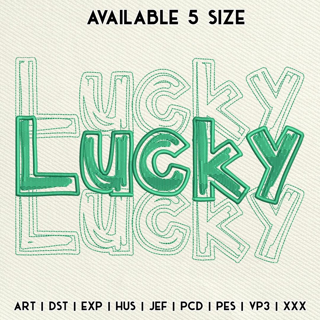 Lucky Embroidery File, St Patrick Bold Outline Lucky Lettering Design ...