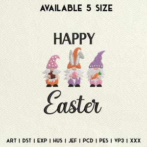 Happy Easter Gnomes Embroidery Design, Easter Bunny Embroidery Design, Easter Machine Embroidery File, Instant Download, 5 Size