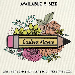 Custom Floral Teacher Name Embroidery Design, Back To School Teacher Embroidery File, First Day School Machine Embroidery, Instant Download