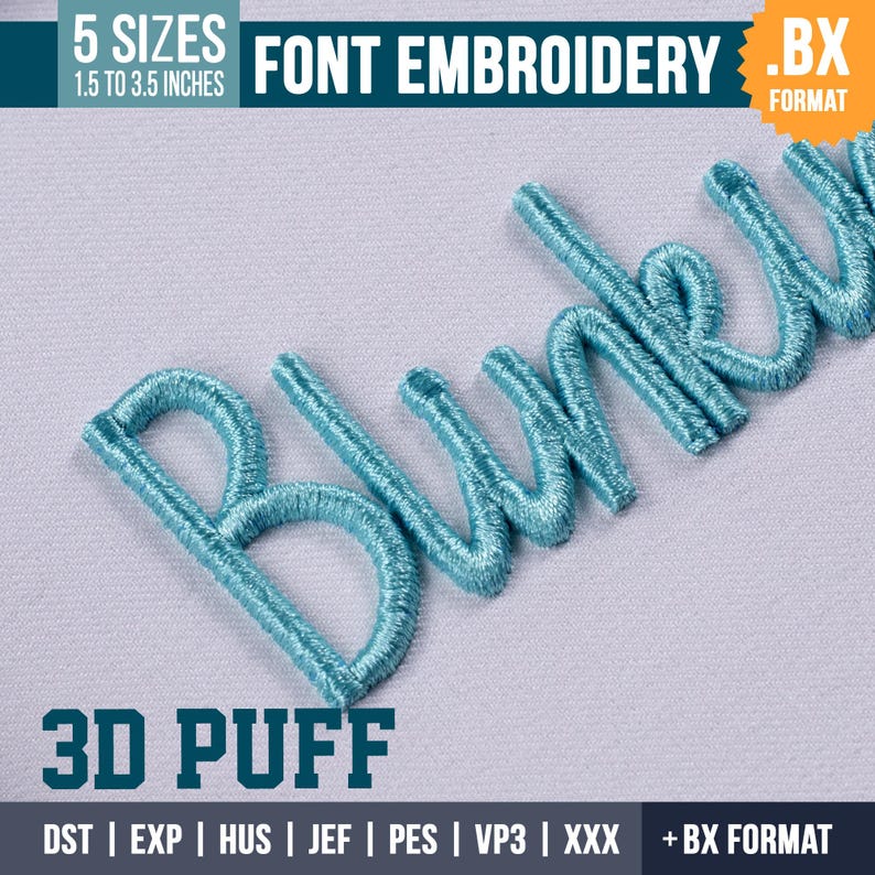 3D Puff Cursive Script Embroidery Font: BX Font | PES DST Fonts + 5 ...