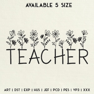 Teacher Wildflowers Embroidery Design, Teacher Flower Embroidery Files, Botanical Embroidery Design, Instant Download, Includes 5 Sizes