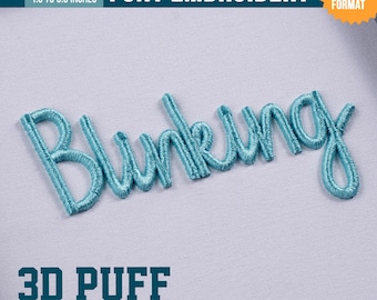 3D Puff Cursive Script Broderitypsnitt: BX-typsnitt | PES DST-typsnitt + 5 fler maskinformat, omedelbar nedladdning