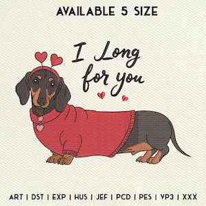 Valentine&#39;s Day Dachshund Dog Embroidery Design, Valentine&#39;s Day Dog Embroidery, I Long For You Machine Embroidery, Instant Download