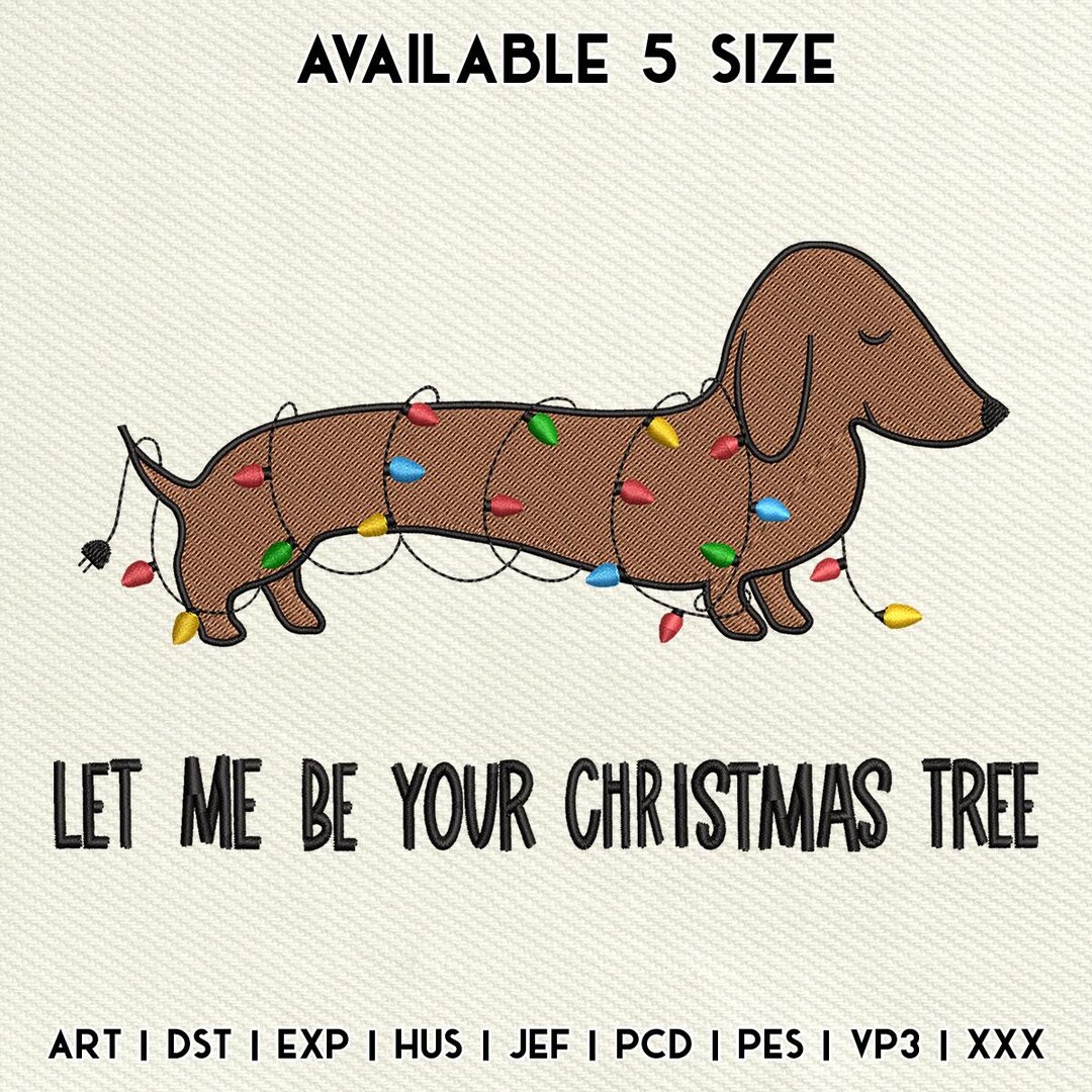 Dachshund Dog Christmas Lights Embroidery File, Funny Wiener Dog ...