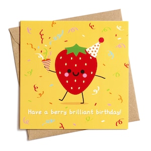 Carte d'anniversaire Kawaii aux fraises, avoir un anniversaire brillant de baies, carte de calembours alimentaires, carte drôle