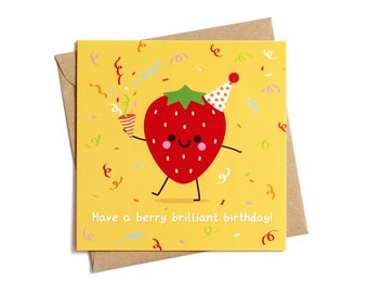 Strawberry Kawaii Birthday Card, Have a berry brilliant birthday, Food puns card, Funny card