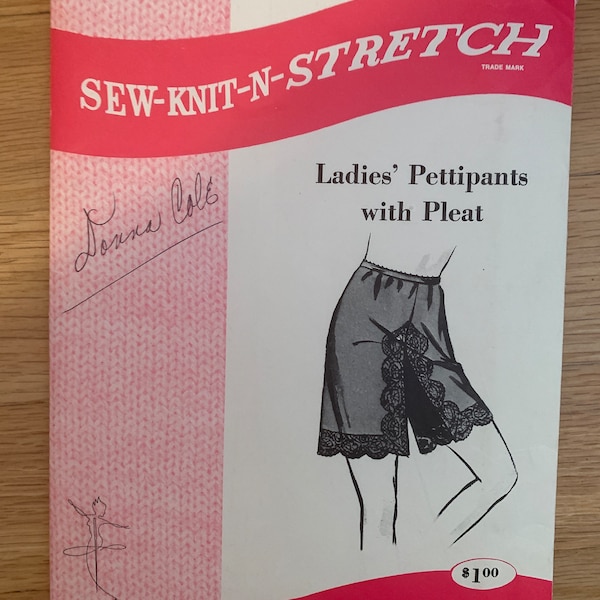Sew-Knit-N-Stretch Ladies' Pettipants with Pleat Pattern 203