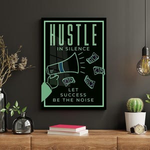Hustle In Silence Success Canvas Wall Art Inspirational Acrylic Art Office Poster Monopoly Art Motivation Wallpaper Print Alec Man Monopoly