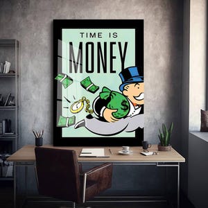 Time Is Money Motivational Canvas Art Inspirational Acrylic Glass Effect Wall Art Office Alec Monopoly Quotes Wallpaper Design Art Print