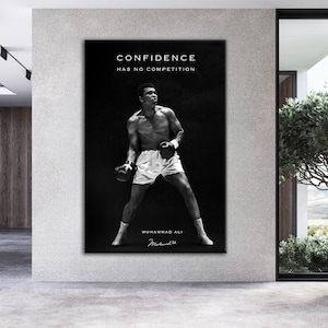 Confidence Quotes Canvas Wall Art Legendary Boxer Wall Art Inspirational Wall Decor Gym Canvas Print Room Wall Decor Muhammed Ali Wall Art.