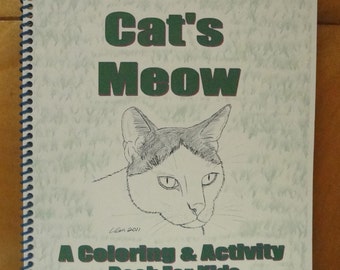 A Coloring & Activity Book For Kids - "The Cat's Meow"