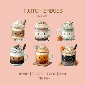 May include: A set of six pixel art Twitch badges featuring cute mugs with smiling faces, topped with whipped cream and various garnishes like cinnamon sticks, leaves, and sprinkles. The text reads TWITCH BADGES, thursdaes, and 112x112 | 72x72 | 36x36 | 18x18 .PNG files.