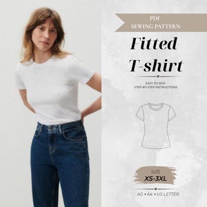 May include: A PDF sewing pattern for a fitted T-shirt. The graphic includes the text "PDF SEWING PATTERN", "Fitted T-shirt", "EASY TO SEW STEP-BY-STEP INSTRUCTIONS", "SIZE XS-3XL", and "A0 A4 US LETTER" with a line drawing of a T-shirt.