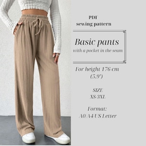 Puede incluir: Pantalones anchos de color beige con cintura con cordón. La imagen incluye texto que dice "Basic pants with a pocket in the seam" y "For height 176 cm (5.9")". El patrón está disponible en tallas XS-3XL.