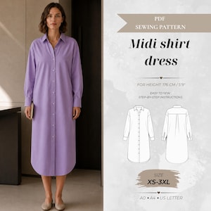 May include: A lavender midi shirt dress with a collar, long sleeves, and a full-length button-down front. The image includes text: PDF SEWING PATTERN, Midi shirt dress, FOR HEIGHT: 176 CM / 5'9", EASY TO SEW STEP-BY-STEP INSTRUCTIONS, SIZE XS-3XL, A0, A4, US LETTER.