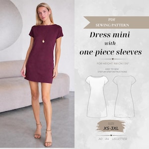 May include: A PDF sewing pattern for a mini dress with one-piece sleeves, featuring text that reads Dress mini with one-piece sleeves, for height 168 cm/5'6", easy to sew step-by-step instructions, size XS-3XL, and A0, A4, US letter formats.