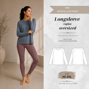 May include: A PDF sewing pattern for an oversized long-sleeve raglan shirt. The image displays a blue long-sleeve shirt, mauve leggings, and a technical line drawing of the shirt front and back. Text includes "PDF SEWING PATTERN", "Longsleeve raglan oversized", "FOR HEIGHT: 176 CM / 5'6"", and "SIZE XS-3XL".