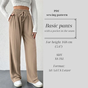 Op de afbeelding: Zandkleurige broek met wijde pijpen en een trekkoord in de taille. De afbeelding bevat de tekst "Basic pants with a pocket in the seam" en "For height 168 cm (5.6")". Maten: XS-3XL. Dit is een PDF naaipatroon.