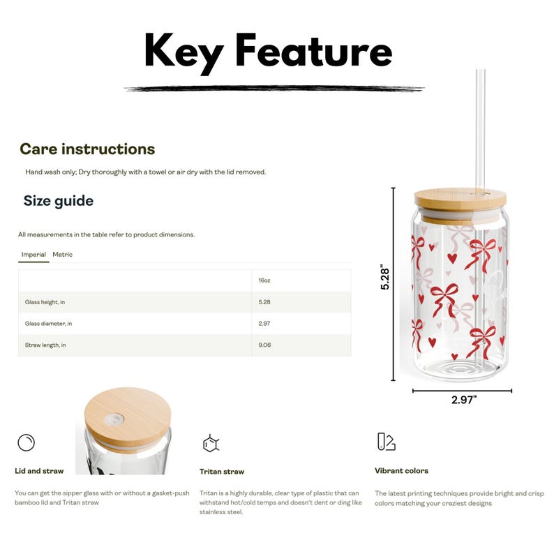 May include: A clear glass tumbler with a red and white bow pattern and a bamboo lid. The tumbler is 5.28 inches tall and 2.97 inches wide. It comes with a clear Tritan straw. The text "Care instructions" and "Size guide" are visible in the image.