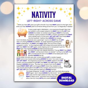 May include: A printable Nativity Left-Right-Across game with illustrations of a manger, shepherds, wise men, and animals. The game includes instructions for passing gifts based on the words "left," "right," and "across."