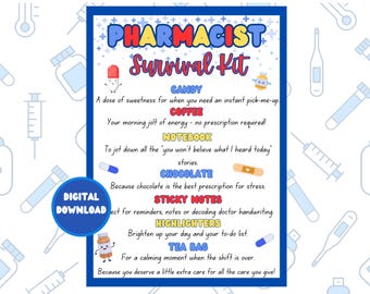 Pharmacist Appreciation Gift: Survival Kit for Pharmacist. Say thank you to your favorite Pharmacist. Printable Pharmacy gift idea.