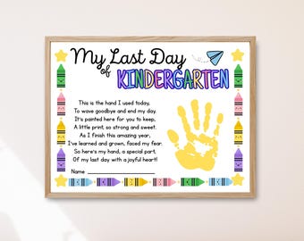 Last Day Of Kindergarten Handprint Craft Printable,  Last Day of Kindergarten Handprint Art, Last Day of School Poem Last Day Keepsake Craft