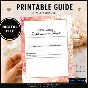 May include: An 11-page printable workbook titled Aging Parent Information Sheets with a pink floral and gold glitter border. The document includes sections for contact information, care details, and a privacy reminder for A4 or standard printing.