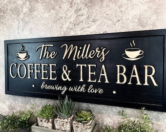 Personalized Coffee and Tea Bar Sign Coffee Tea Bar Kitchen Home Decor Wood Carved Coffee Sign Custom Birthday Fathers Day Gift for Dad Mom