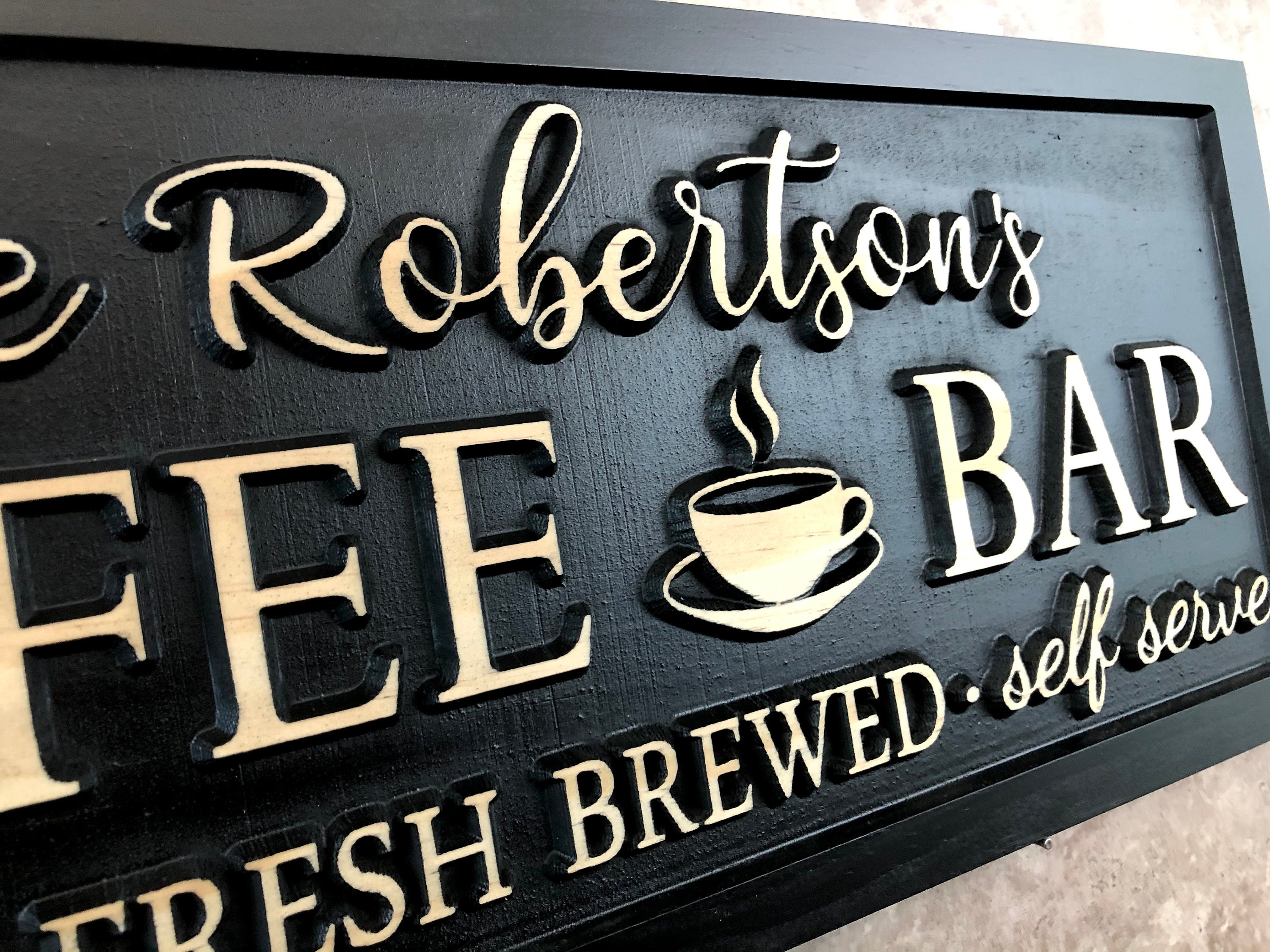 Personalized Coffee Bar Sign Custom Coffee Name Sign Home Etsy