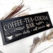 see more listings in the Coffee Bar Kitchen Sign section