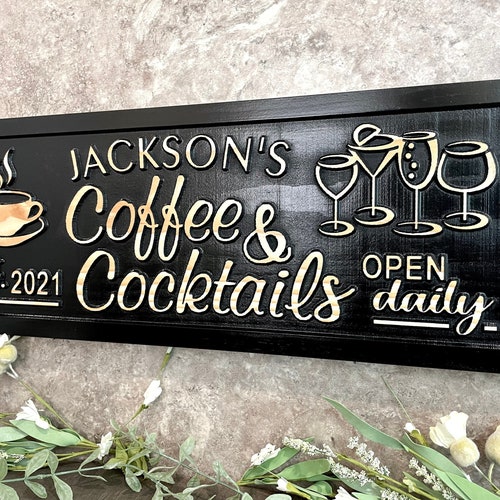 Coffee & Cocktails Sign Custom Coffee Bar Sign Kitchen Decor Etsy
