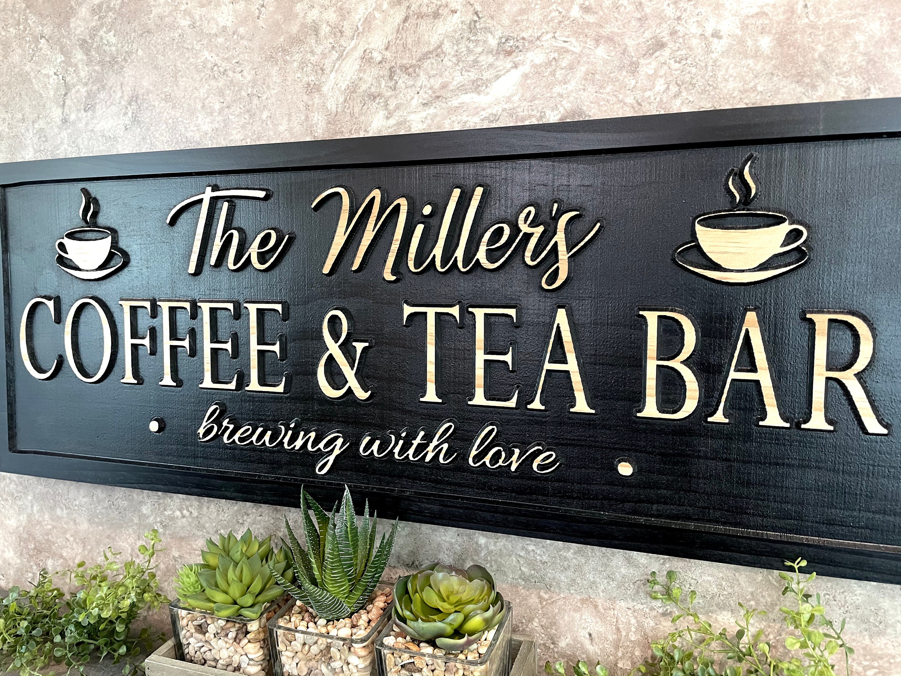 Personalized Coffee and Tea Bar Sign Coffee Tea Bar Kitchen Etsy