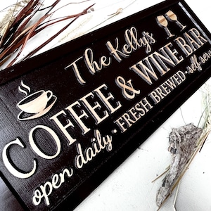 Custom Wooden Coffee & Wine Bar Signs - Personalized Kitchen Decor - Perfect Father's Day or Birthday Present