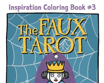 PDF - The Faux Tarot - Coloring Book - Downloadable