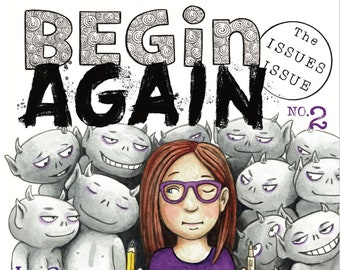 PDF - BEGIN AGAIN #2 - The Issues Issue (Comic Magazine) pdf