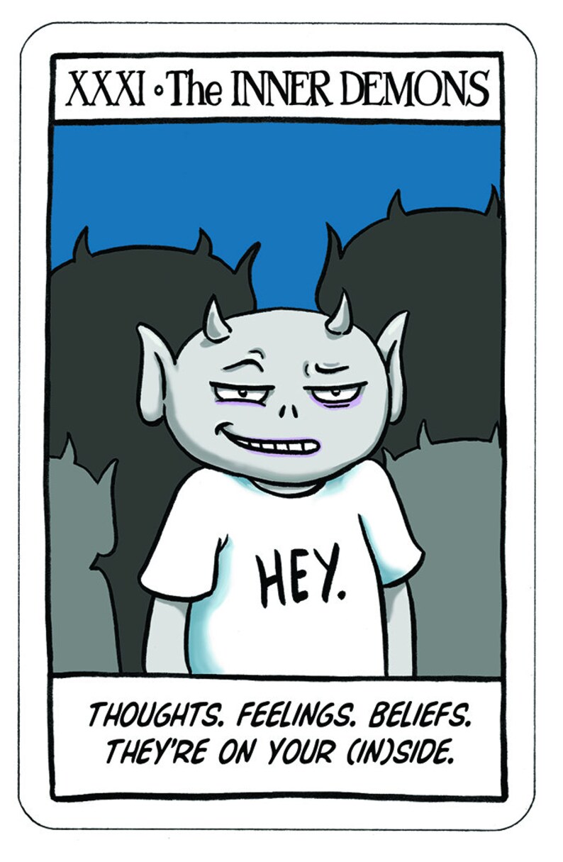 May include: A cartoon illustration of a gray demon with horns and a white t-shirt that says "HEY." The demon is surrounded by other demons in the background. The text below the image reads "THOUGHTS. FEELINGS. BELIEFS. THEY'RE ON YOUR (IN)SIDE."