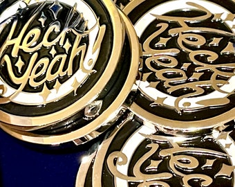 Decision-Making "Heck Yeah!" Coin