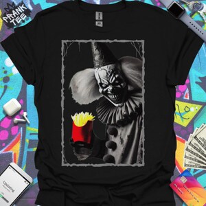 Gruseliges Clown Pommes T-Shirt: Dark Humor Meme Shirt
