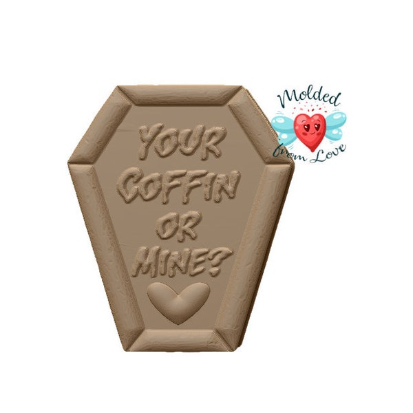 Your Coffin or Mine? Soap/ Bath Bomb/Chocolate ect. Handmade Plastic  Mold
