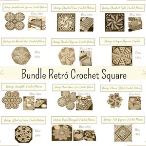 May include: A digital collage of vintage crochet square patterns. The patterns are in black and white and feature various designs, including snowflakes, flowers, and geometric shapes. The text "Bundle Retró Crochet Square" is displayed in the center of the image.