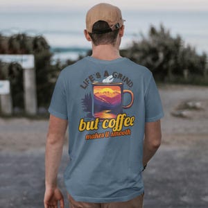 Life&#39;s a Grind PNG Design | Digital Download | Coffee makes it smooth | Sublimation Design | Coffee Lover png | Instant Digital ONLY
